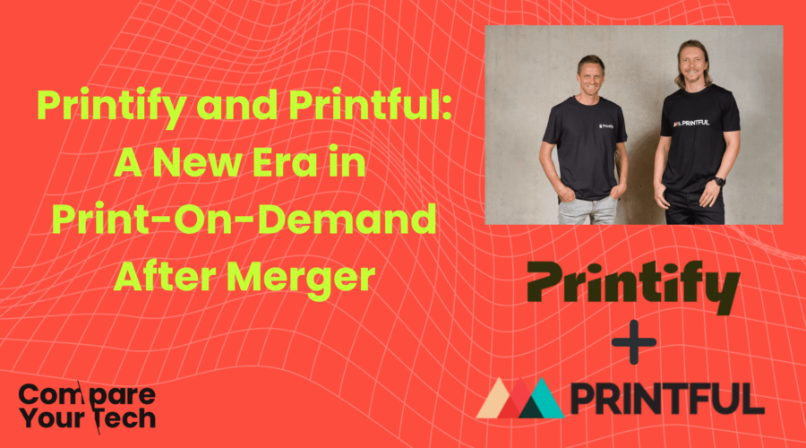 Printify and Printful: A New Era in Print-On-Demand After Merger