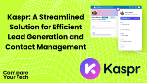 Kaspr A Streamlined Solution for Efficient Lead Generation and Contact Management