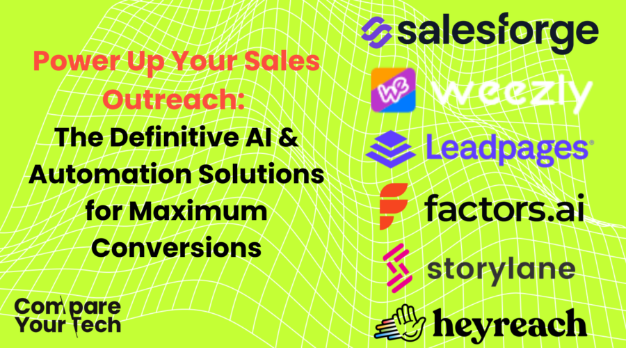 Power Up Your Sales Outreach: The Definitive AI & Automation Solutions for Maximum Conversions