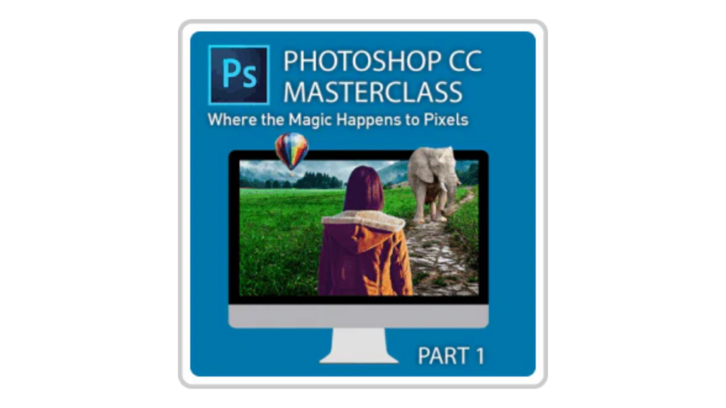 Adobe-Photoshop-CC-Masterclass-Part-1-Online-Course