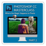 Adobe-Photoshop-CC-Masterclass-Part-2-Online-Course