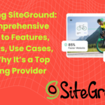 Exploring-SiteGround-A-Comprehensive-Guide-to-Features-Benefits-Use-Cases-and-Why-Its-a-Top-Hosting-Provider