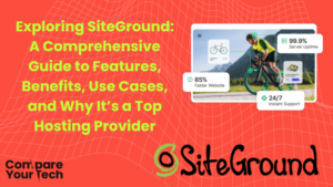 Exploring-SiteGround-A-Comprehensive-Guide-to-Features-Benefits-Use-Cases-and-Why-Its-a-Top-Hosting-Provider