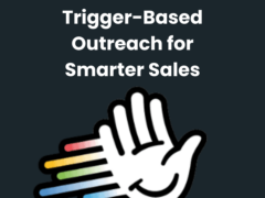 HeyReach The Power of Trigger-Based Outreach for Smarter Sales