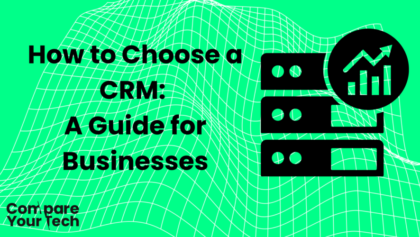 How-to-Choose-a-CRM-A-Guide-for-Businesses