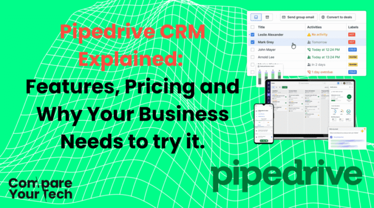 Pipedrive CRM Explained: Features, Pricing and Why Your Business Needs ...