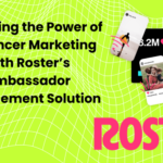 Roster-Ambassador-Management-Solution