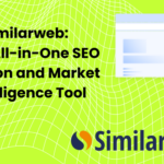 Similarweb-Your-All-in-One-SEO-Solution-and-Market-Intelligence-Tool