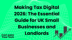 Making Tax Digital 2026 The Essential Guide for UK Small Businesses and Landlords