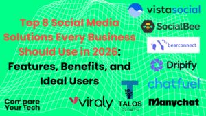 Top 8 Social Media Solutions Every Business Should Use in 2026 Features, Benefits, and Ideal Users